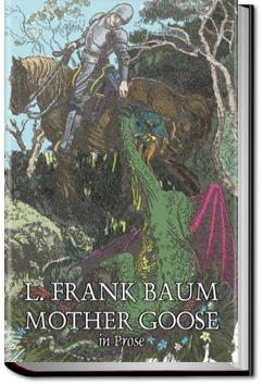 Mother Goose in Prose | L. Frank Baum